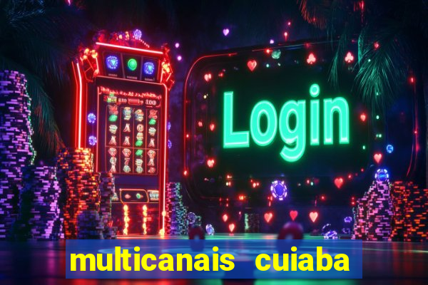 multicanais cuiaba x flamengo